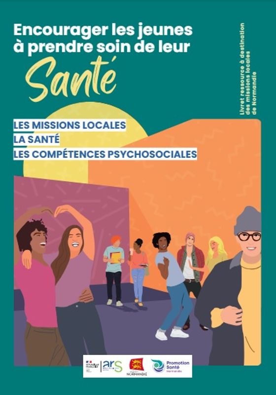 Encourager les jeunes à prendre soin de leur santé. Les missions locales, la santé, les compétences psychosociales