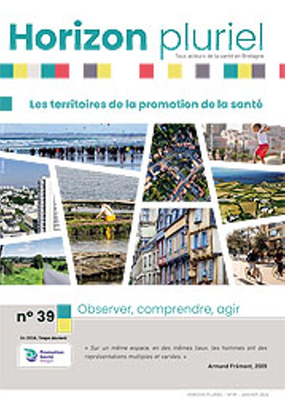 Les territoires de la promotion de la santé. Dossier