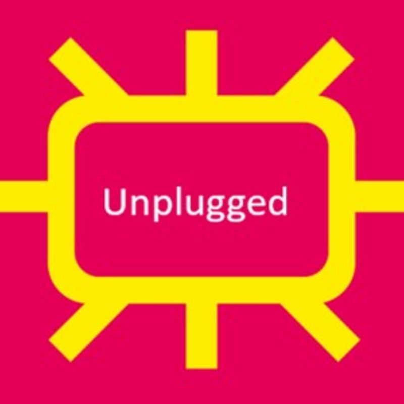 Unplugged