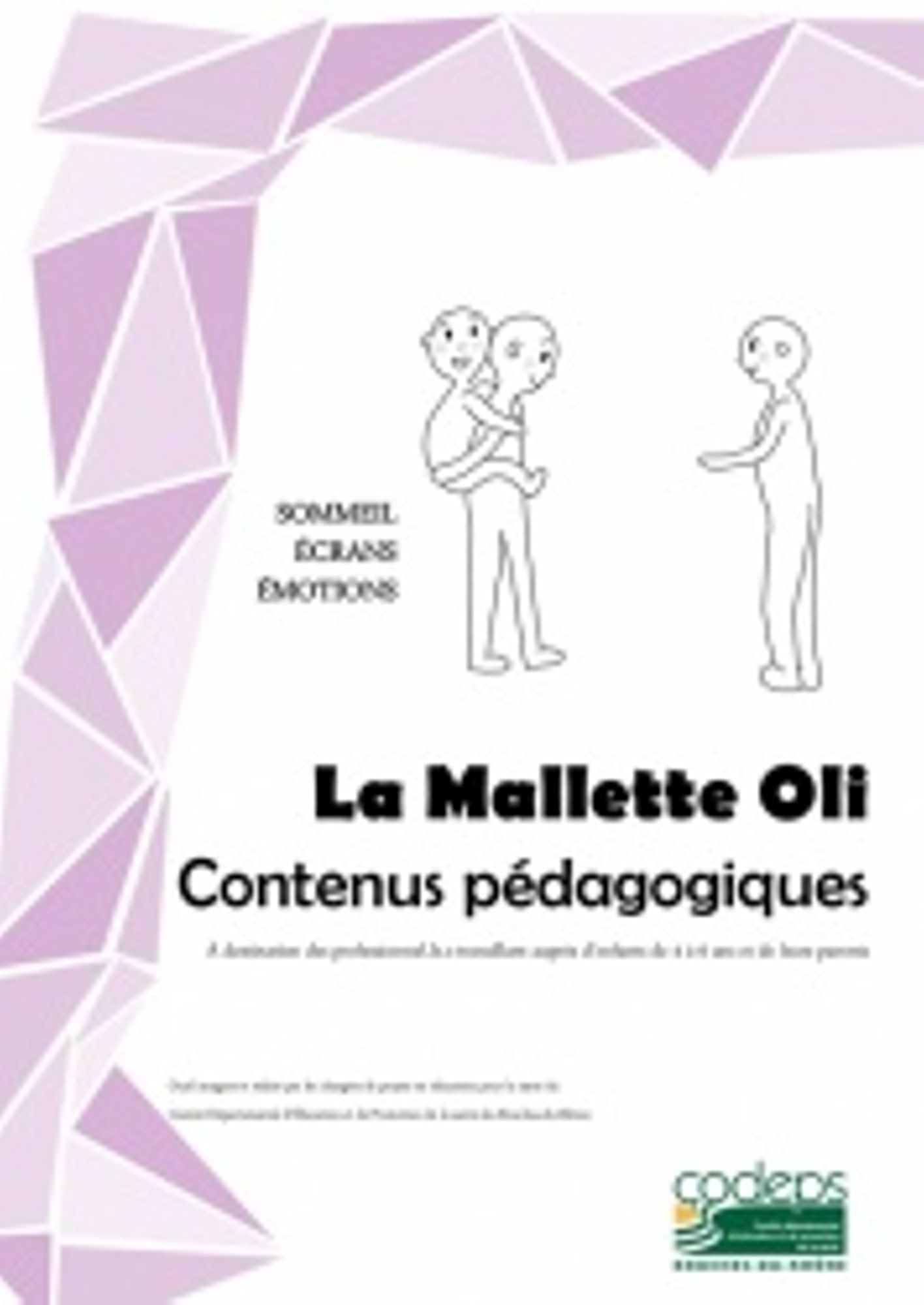 La Mallette OLI® : sommeil, écrans et émotions