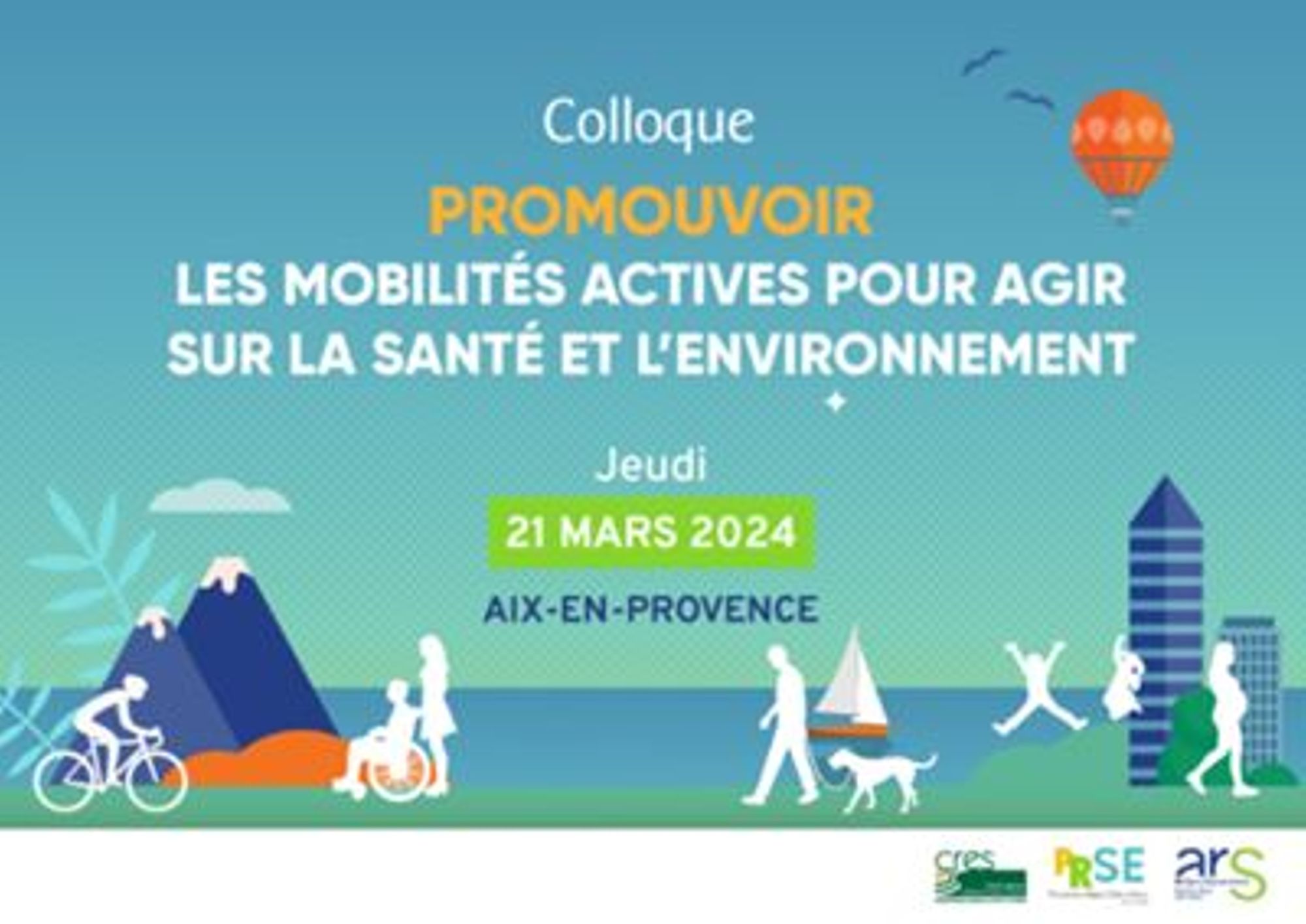 "Promouvoir les mobilités actives pour agir sur la santé et l’environnement". Colloque