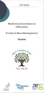 Création de la Plateforme de Coordination et d’Orientation pour les troubles du neuro-développement en Vaucluse