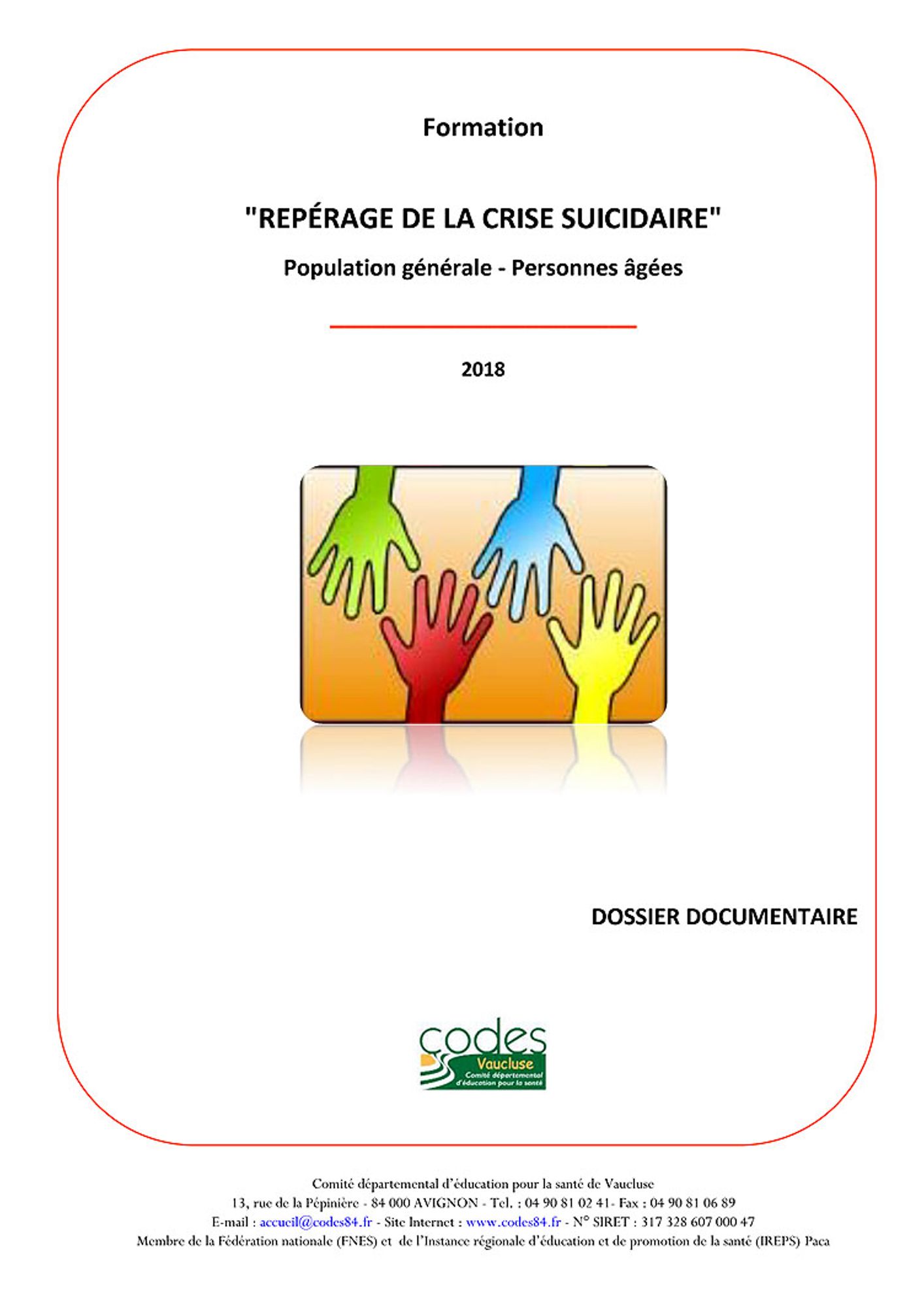 Repérage de la crise suicidaire - Population générale / Personnes âgées