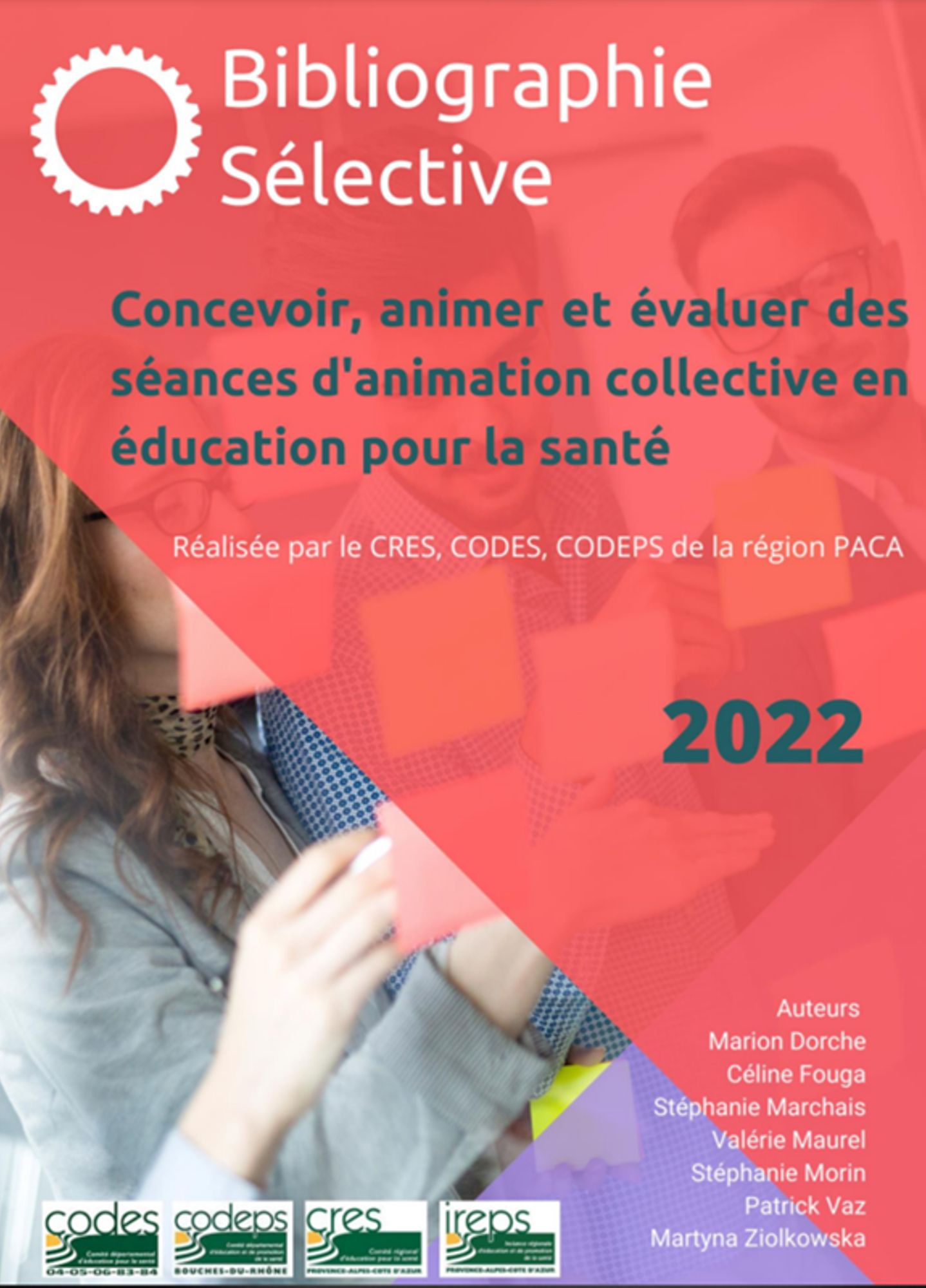 Concevoir, animer et évaluer des séances d'animation collective en éducation pour la santé