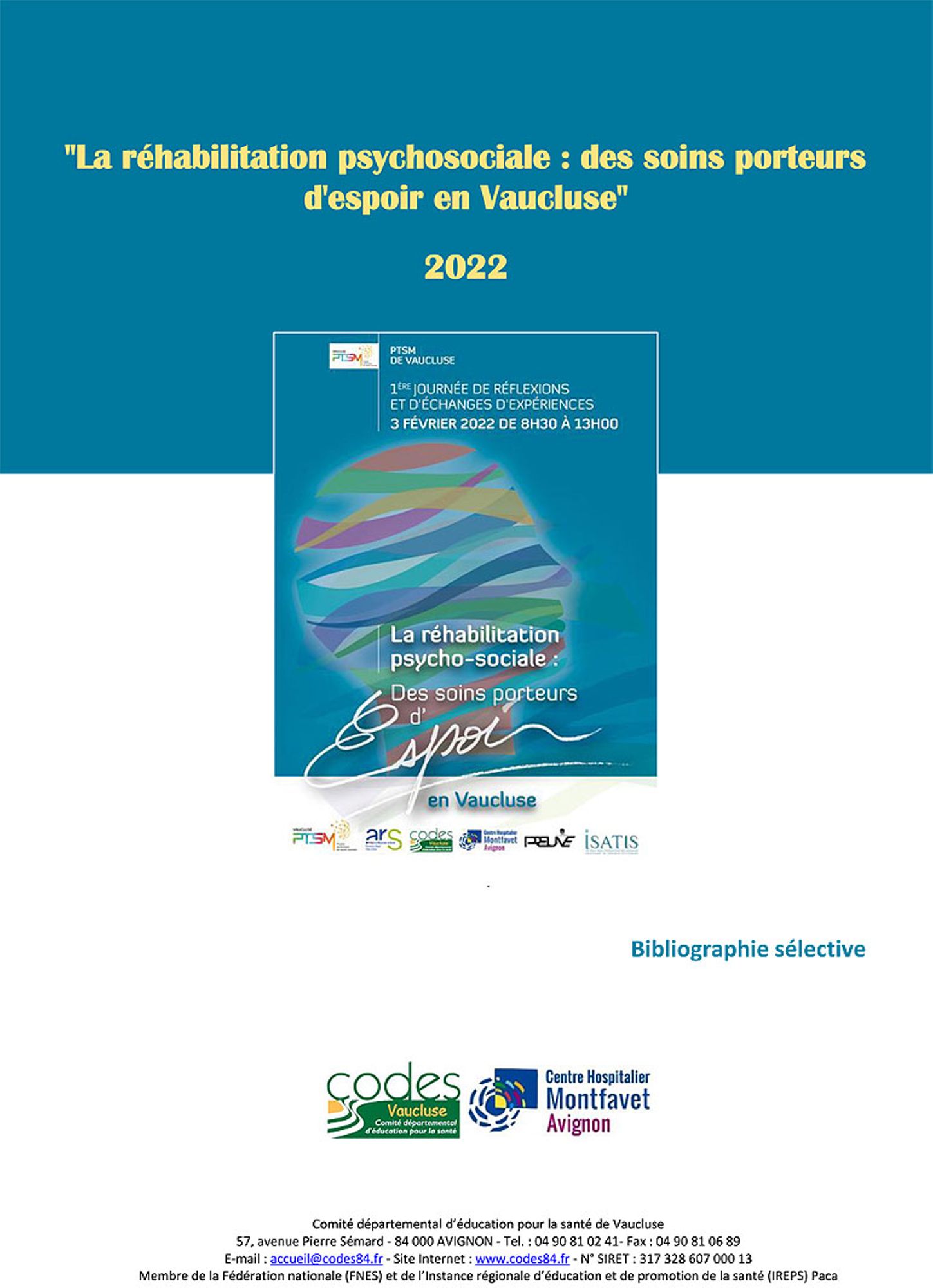 La réhabilitation psychosociale : des soins porteurs d'espoir en Vaucluse