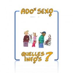 Ado sexo. Quelles infos ?