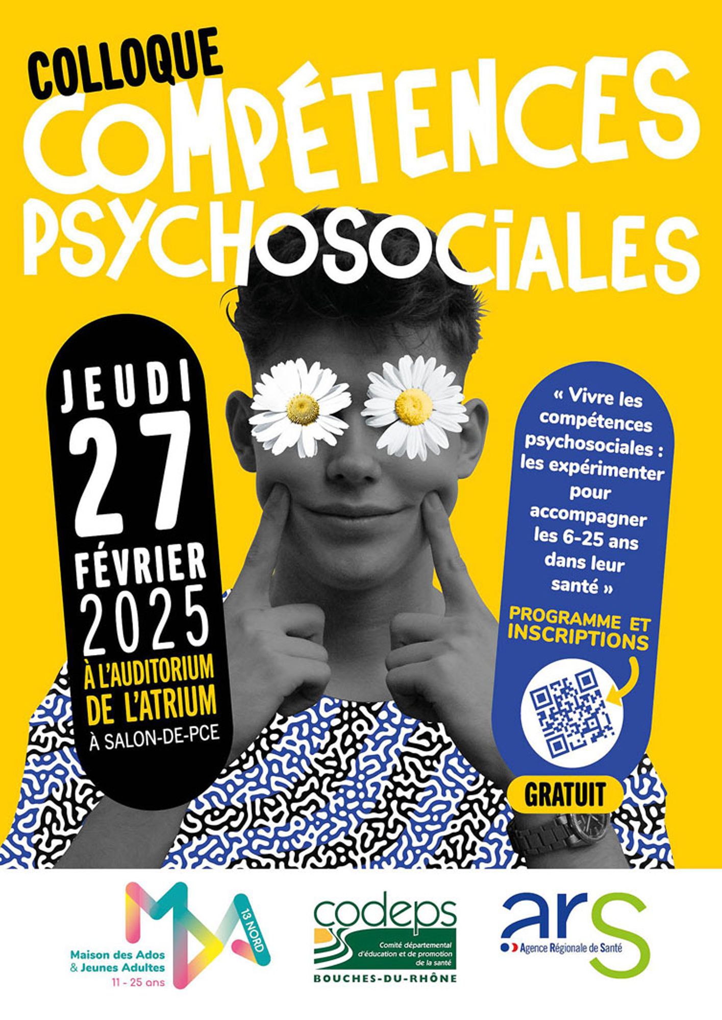 Colloque "Vivre les compétences psychosociales : les expérimenter pour accompagner les 6-25 ans dans leur santé"