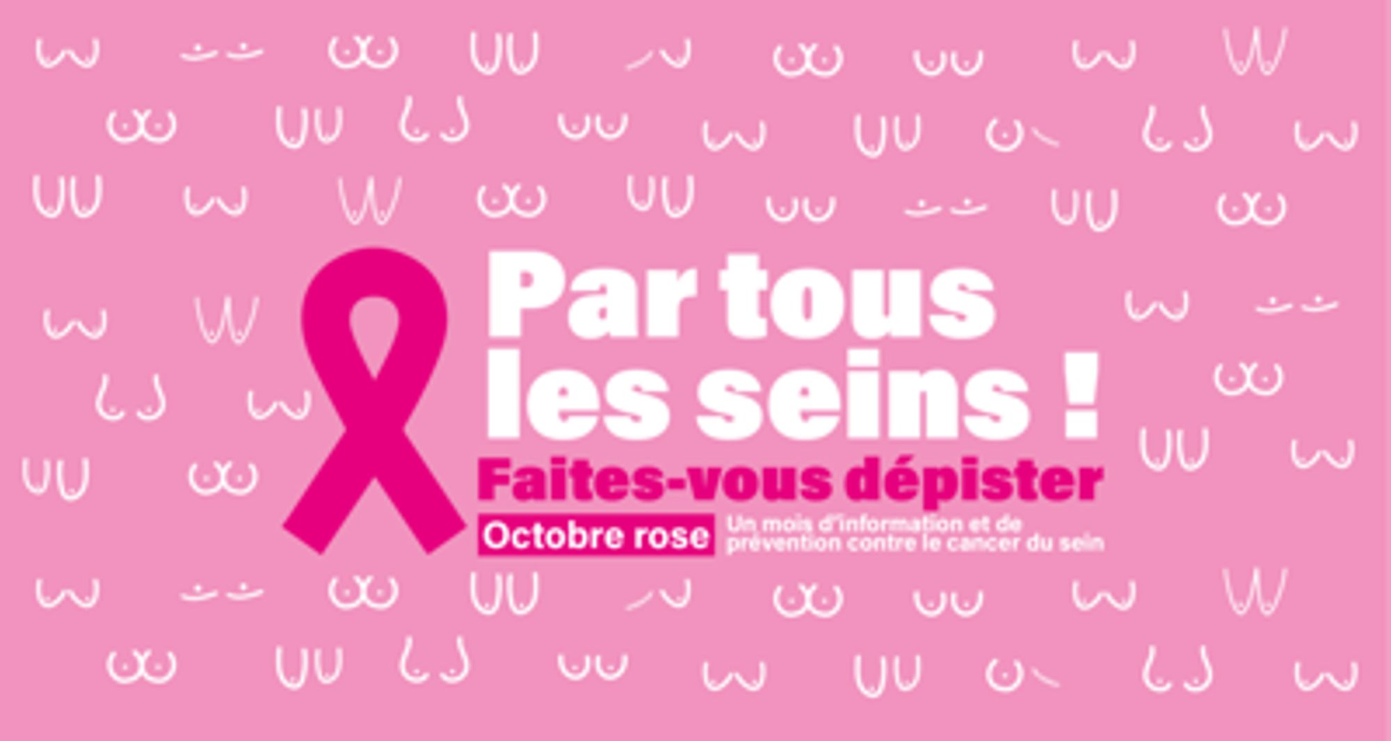 Octobre rose 2025 Mois de sensibilisation au dépistage du cancer du sein