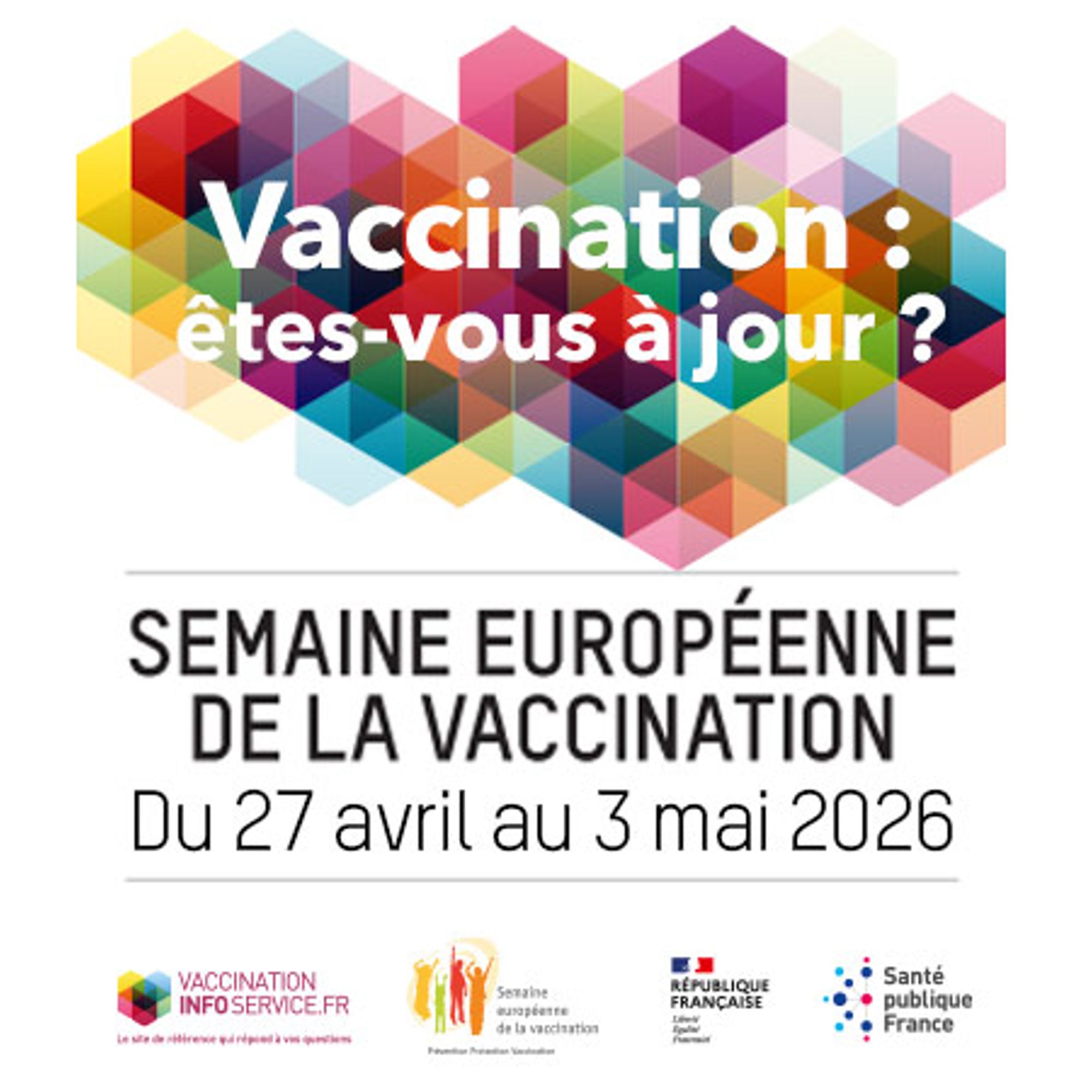 Semaine européenne de la vaccination - SEV 2026. Participez à la dynamique en Vaucluse